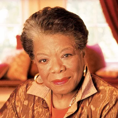 Maya Angelou